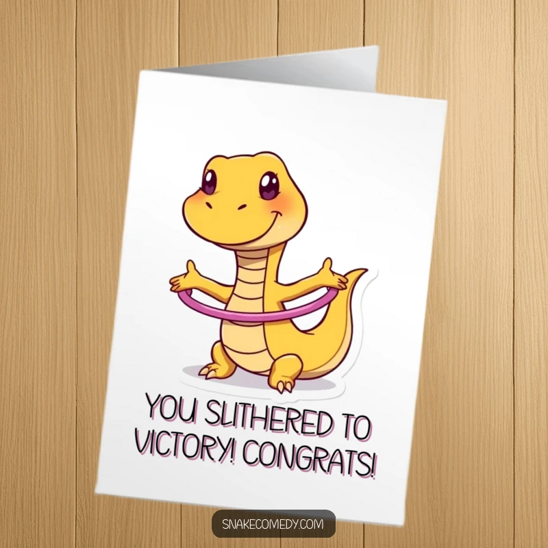 Funny Free Printable Congrats Card: Silly grinning snake spinning a hula hoop, celebrating success with playful energy.